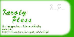 karoly pless business card
